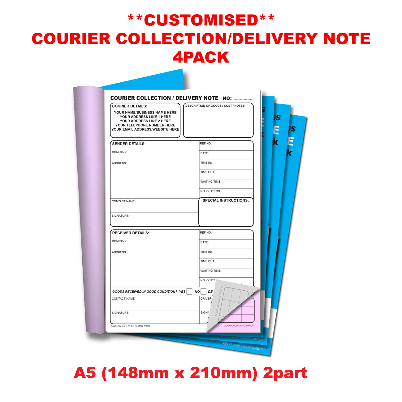 NCR *CUSTOM* Courier Collection/Delivery Note Duplicate Book A5 | 4 Book Pack