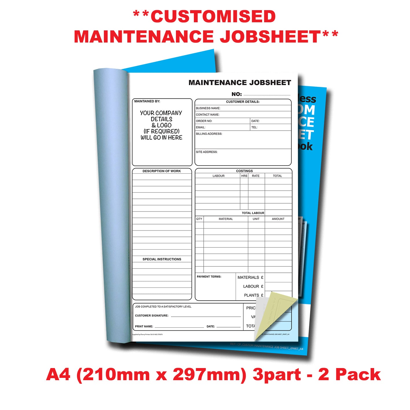NCR *CUSTOM* Maintenance Jobsheet Triplicate Book A4 | 2 Book Pack