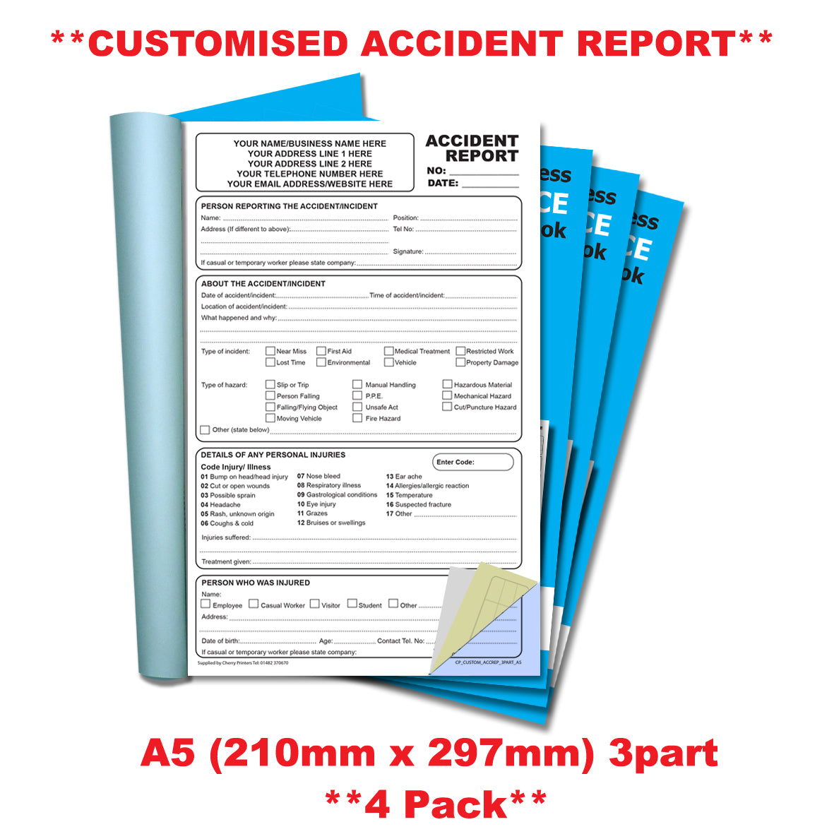NCR *CUSTOM* Accident Report Triplicate Book A5 | 4 Book Pack