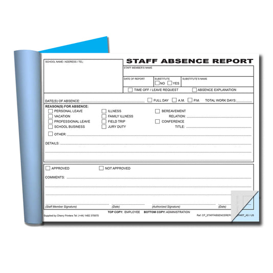 Staff Absence Report | Duplicate Book | 2 part | Carbonless | 50 Sets Per Book | A5 - 5.8" x 8.3" | BOX OF 40 BOOKS